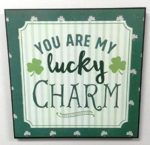 "You are my Lucky Charm" Wood sign