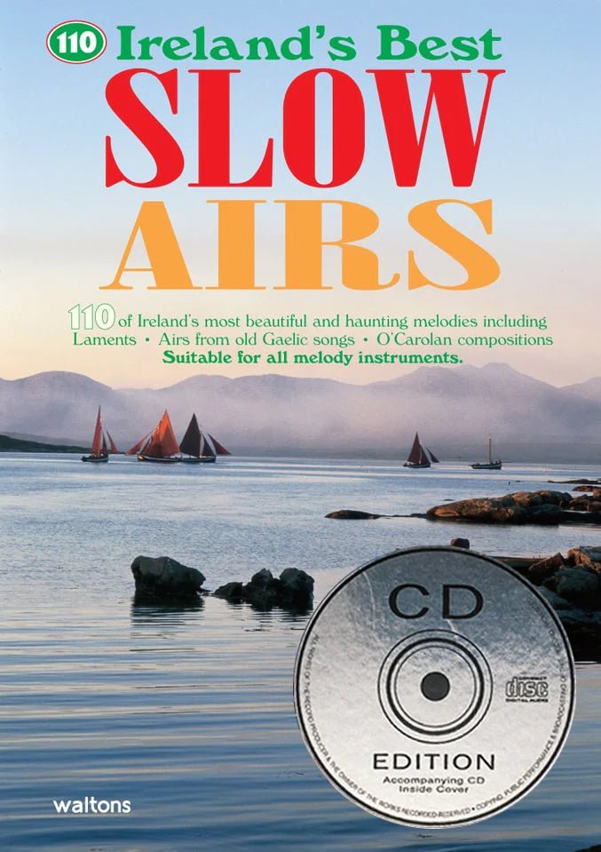 110 Ireland's Best Slow Airs | Book and CD