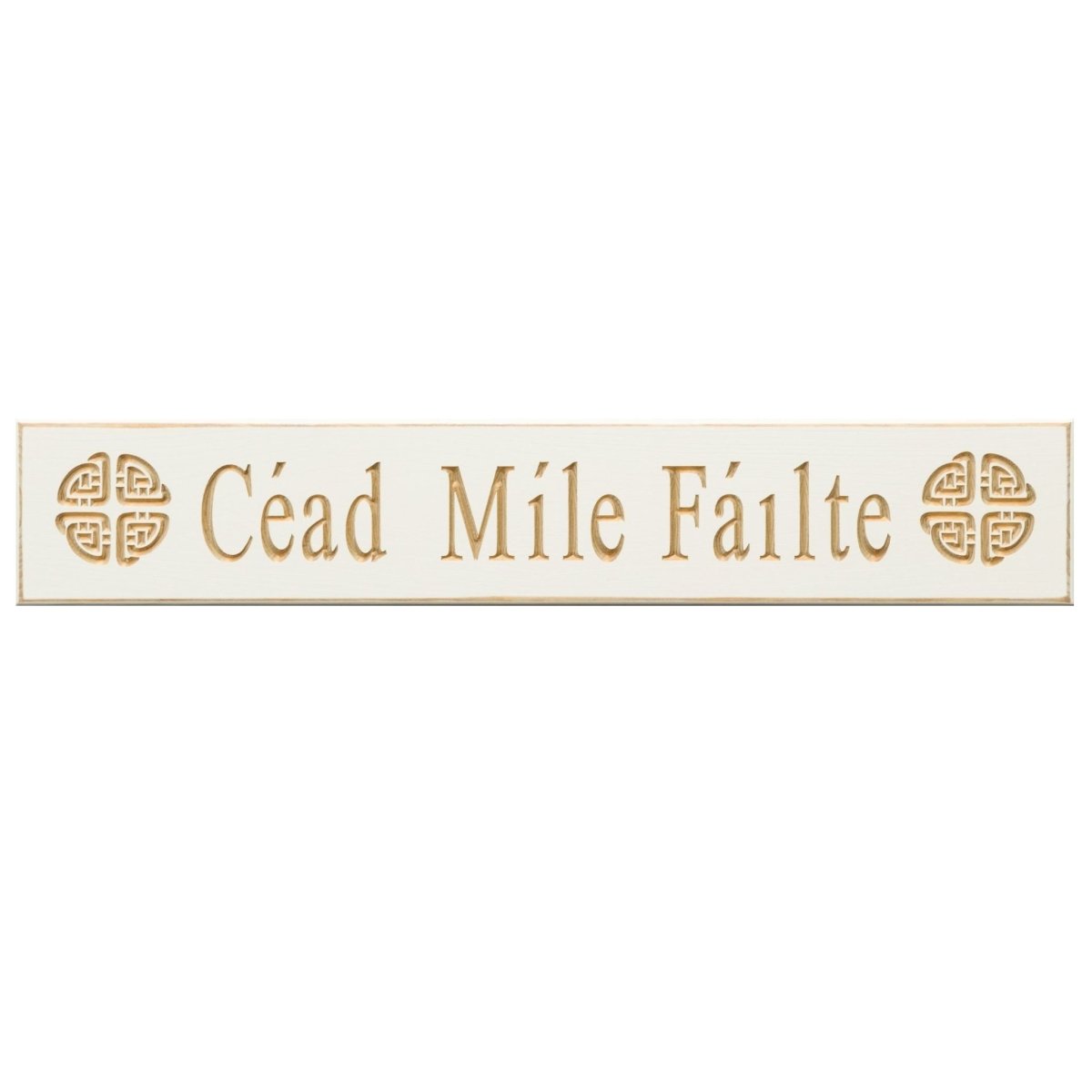 Céad Míle Fáilte Sign | White Wood – The Celtic Gift Store