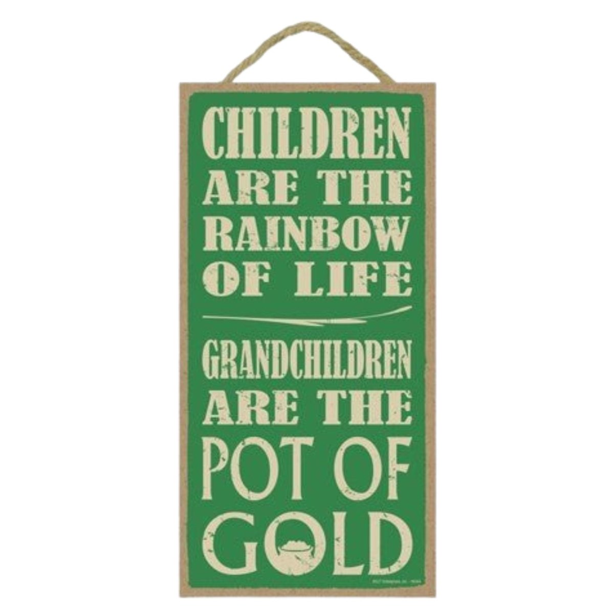 Children are the Rainbow 5 x10 sign - The Celtic Gift Store - Decor