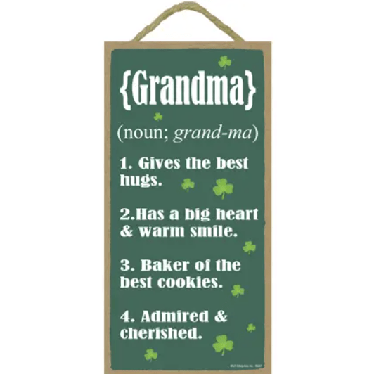 Irish Grandma 5x10 Sign