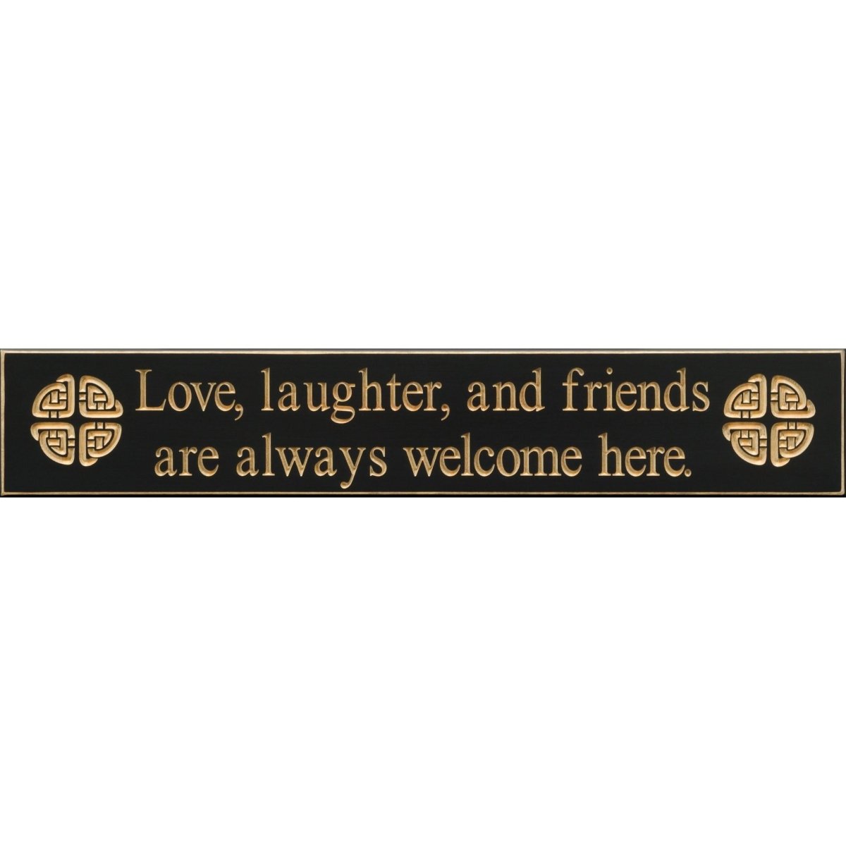 Love Laughter and Friends Wooden Sign - Black - The Celtic Gift Store - Decor