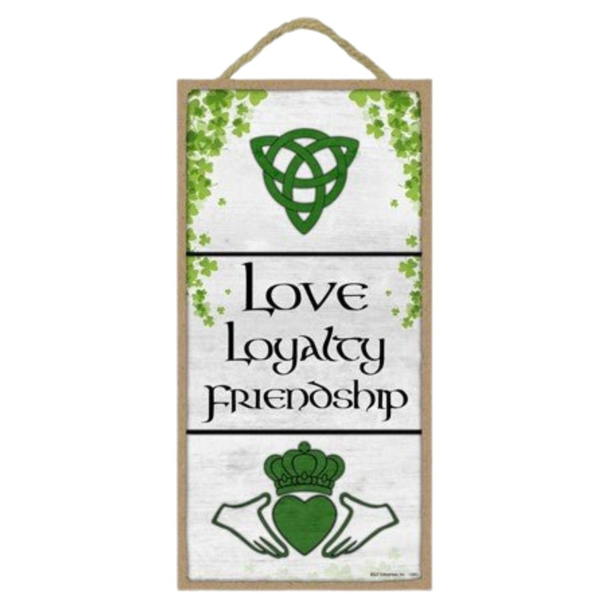 Love Loyalty Friendship Claddagh 5x10 Sign - The Celtic Gift Store - Decor
