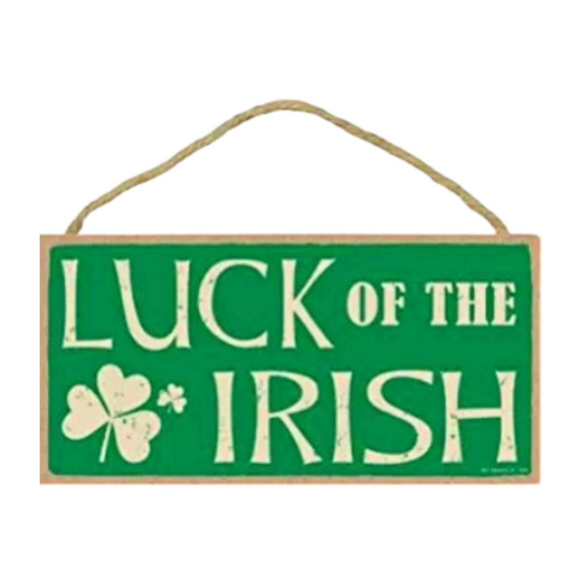 Luck of the Irish 5x10 Sign - The Celtic Gift Store - Decor