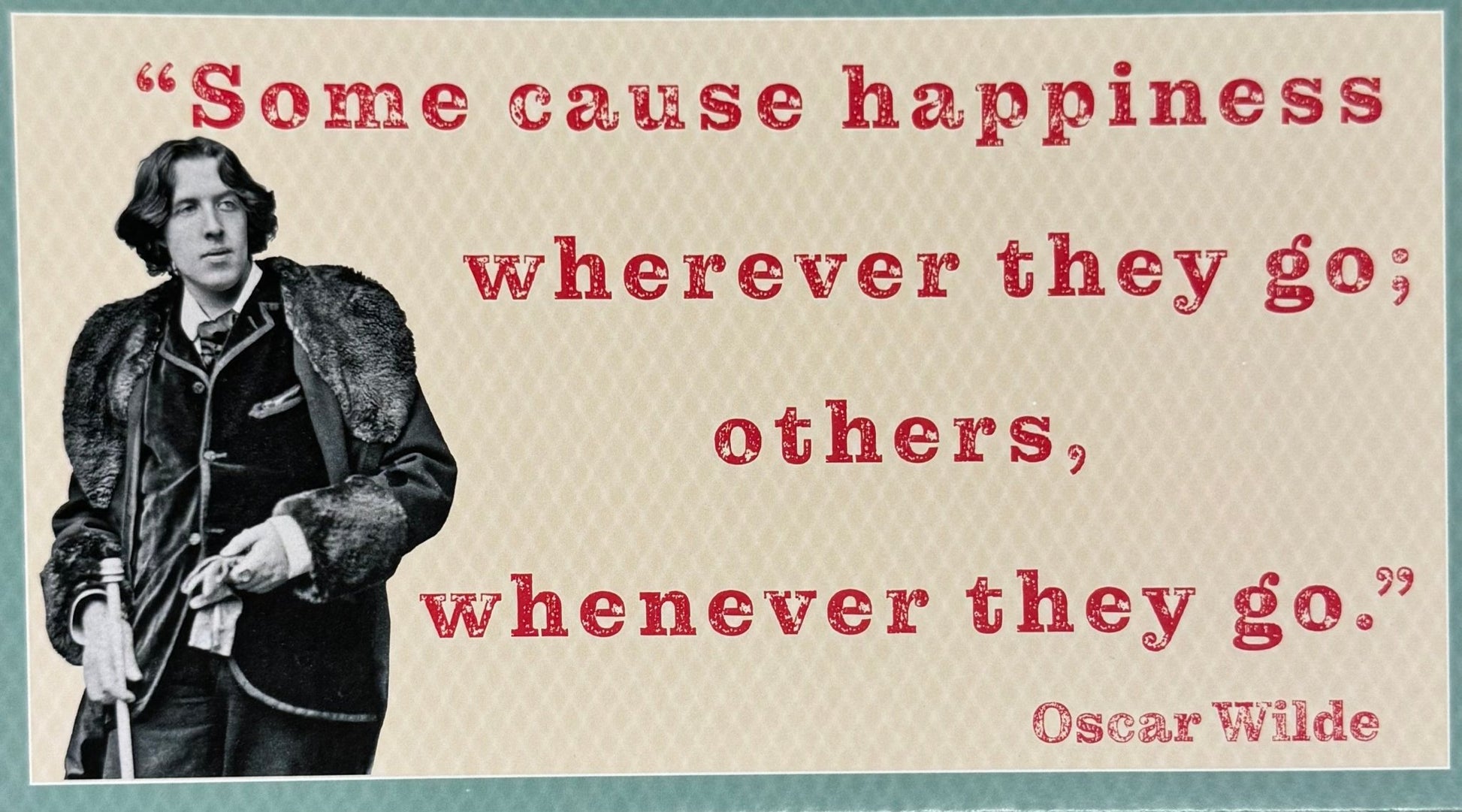 Oscar Wilde Happiness Quote Pin Up Sign - The Celtic Gift Store - Decor