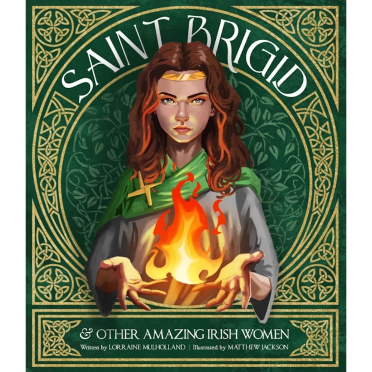 Saint Brigid and Other Amazing Irish Women