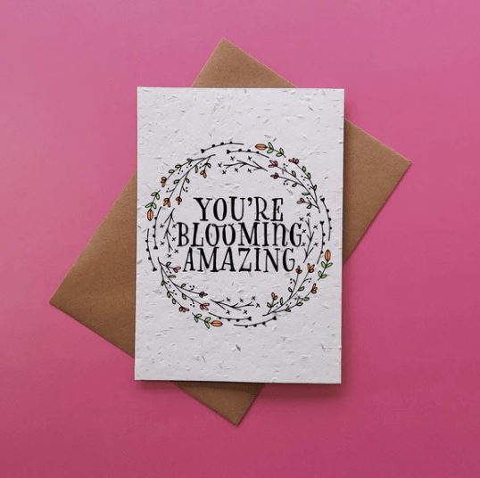 You're Blooming Amazing - Plantable Seed Card - The Celtic Gift Store - Gift Option