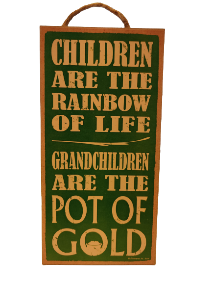 Children are the Rainbow 5 x10 sign