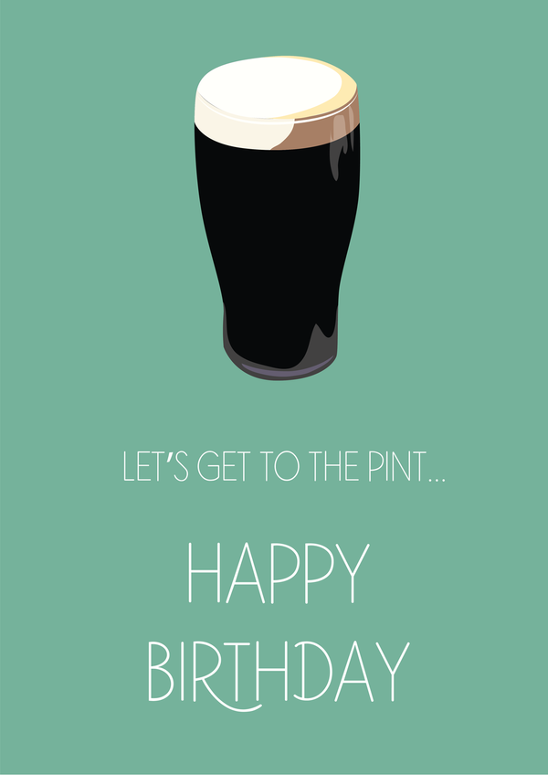 Let's Get To The Pint Card